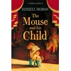 Mouse and His Child