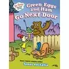 Dr. Seuss Graphic Novel: Green Eggs and Ham Go Next Door