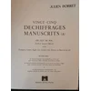 PORRET:VINGT-CINQ DECHIFFRAGES MANUSCRIT