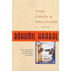Too Loud a Solitude