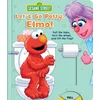 Sesame Street: Lets Go Potty, Elmo!