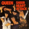 Queen ?– Sheer Heart Attack
