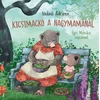 Kicsimackó a nagymamánál