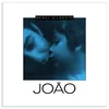 Gilberto, Bebel-Joao