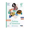 Français 6e 2025 - cahier dexercices
