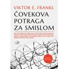 Čovekova potraga za smislom - Viktor E. Frankl