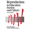 Reproduction in Education, Society and Culture