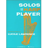 LAWRENCE note :SOLOS FOR THE HARP PLAYER