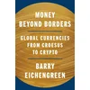 Money Beyond Borders