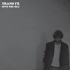 Transfix - Into The Blu (LP)