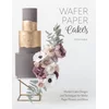 Wafer Paper Cakes