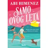 Samo ovog leta