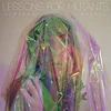 Johanna Warren - Lessons For Mutants (Coloured) (LP)