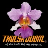 Thulsa Doom - A Keen Eye For The Obvious (LP)