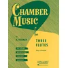 VOXMAN:CHAMBER MUSIC FOR THREE FLUTES