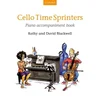 BLACKWELL:CELLO TIME SPRINTERS PIANO ACCOMPANIMENT