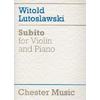LUTOSLAWSKI:SUBITO FOR VIOLIN AND PIANO
