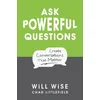 Ask Powerful Questions
