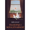 Filozofija i nova stvarnost