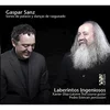 GASPAR SANZ:SONES DE PALACIO Y DANCAS