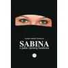 SABINA u paklu vjerskog fanatizma