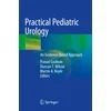 Practical Pediatric Urology