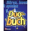 HOREN, LESEN & SPIELEN 1 DUOBUCH KLARINETTE NOTE