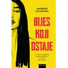 Bijes koji ostaje