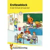 Lesen lernen 1. Klasse für Jungen und Mädchen - In der Schule ist was los!