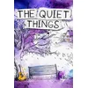 The Quiet Things (Windows/Xbox Series X|S) XBOX LIVE Key EUROPE
