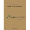 SAUCEDO:INTO THE CLOUDS! CONCERT BAND