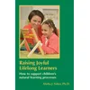 Raising Joyful Lifelong Learners