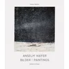 Anselm Kiefer. Bilder / Paintings