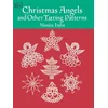 Christmas Angels and other Tatting Patterns