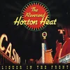 Reverend Horton Heat - Liquor In The Front (Reissue) (LP)