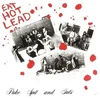 Puke, Spit And Guts - Eat Hot Lead (Reissue) (LP)