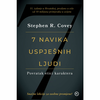 7 navika uspješnih ljudi 7.izdanje - Povratak etici karaktera
