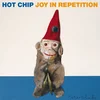 Hot Chip - Joy In Repetition (Gatefold Sleeve) (White Coloured) (2 LP)