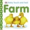 Baby Touch and Feel Farm
