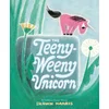 The Teeny-Weeny Unicorn