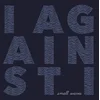 I Against I - Small Waves (Limited Edition) (Clear Coloured) (LP)