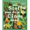 Der Stoff, aus dem die Dinge sind