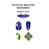 Vietnam Draftee Memories