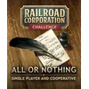 Railroad Corporation - All or Nothing DLC