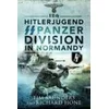 12th Hitlerjugend SS Panzer Division in Normandy
