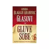 Glasovi iz gluve sobe - Blagoje Grahovac