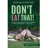 Dont Eat That