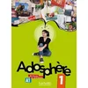ADOSPHERE 1 LIVRE DELEVE + CD