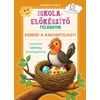 Iskola-előkészítő feladatok - Keresd a kakukktojást!