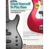 TEACH YOURSELF TO PLAY BASS +CD